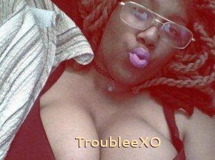 TroubleeXO