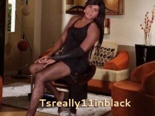 Tsreally11inblack