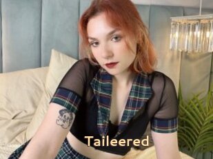 Taileered
