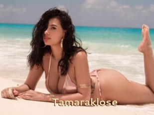 Tamaraklose