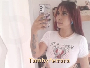 Tamhyferrara