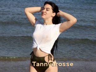 Tannyarosse