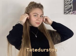 Tatedurston