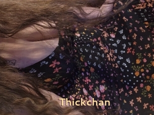 Thickchan
