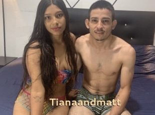 Tianaandmatt