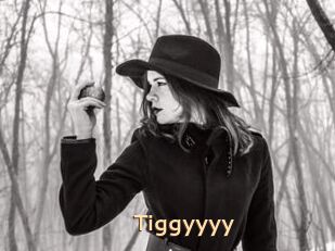 Tiggyyyy