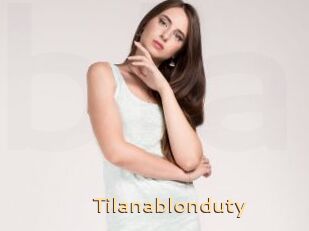 Tilanablonduty