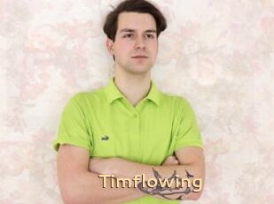 Timflowing