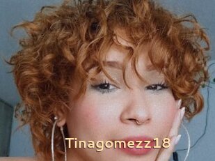 Tinagomezz18