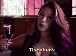 Tishaluaw