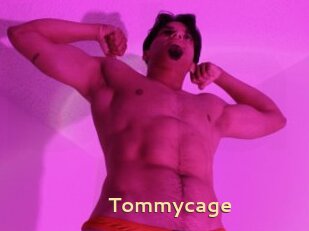 Tommycage