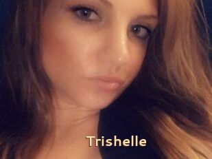Trishelle