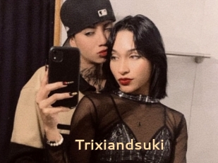 Trixiandsuki