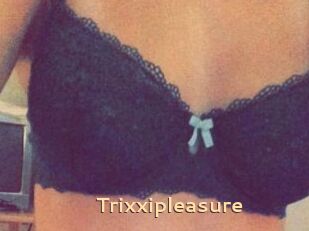 Trixxipleasure