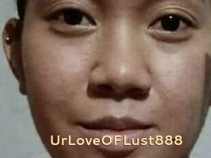 Ur_Love_OF_Lust888