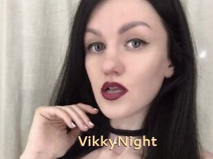 VikkyNight