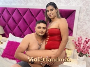 Violettandmax