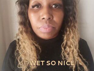 WET_SO_NICE