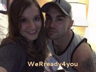 WeRready4you