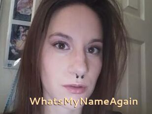 WhatsMyNameAgain