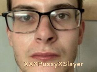 XXXPussyXSlayer