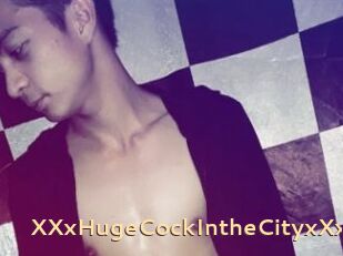 XXxHugeCockIntheCityxXx