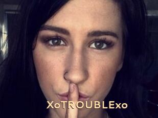 XoTROUBLExo