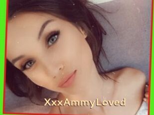 XxxAmmyLoved