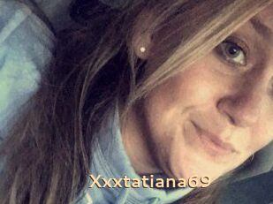 Xxxtatiana69