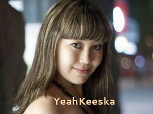YeahKeeska