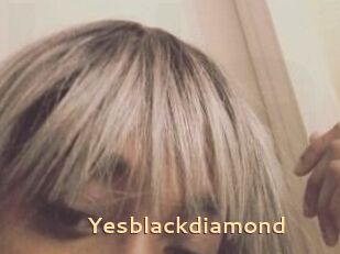 Yesblackdiamond