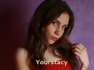 Yourstacy