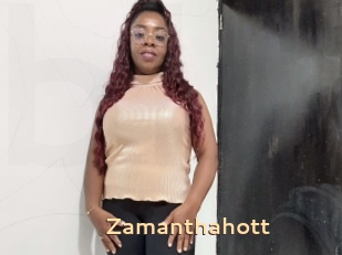 Zamanthahott