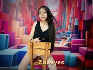 Zoeeyes